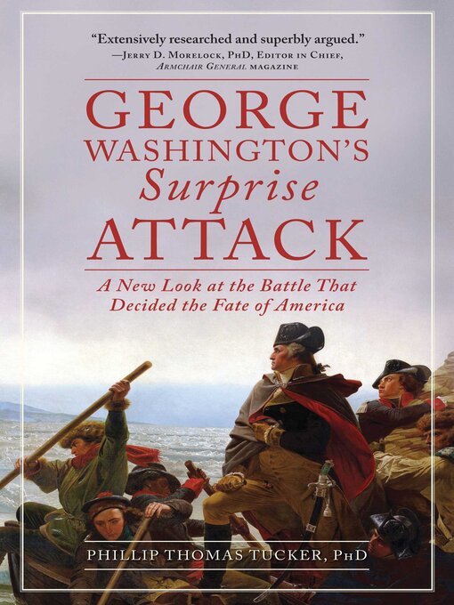 Title details for George Washington's Surprise Attack by Phillip Thomas Tucker - Available